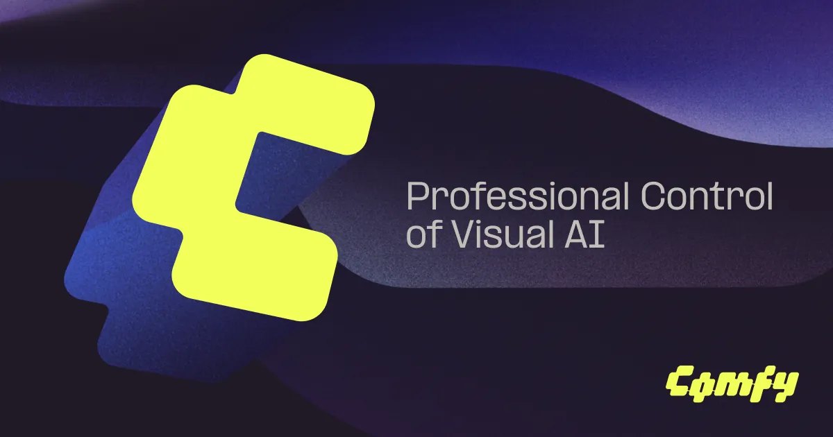 Comfy banner: professional control of visual AI