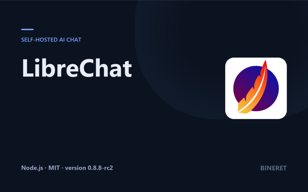 LibreChat, self-hosted AI chat, on the Bineret cover