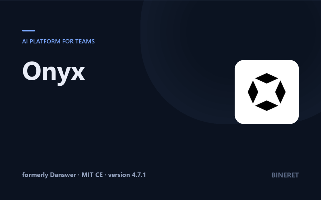 Onyx, open-source AI platform, on the Bineret cover